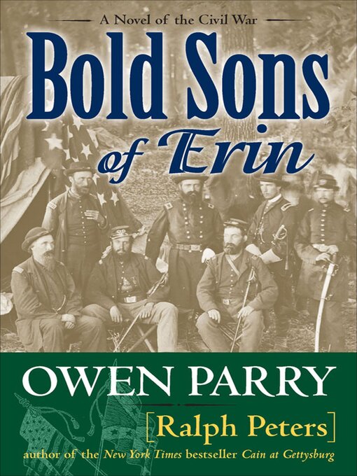 Title details for Bold Sons of Erin by Ralph Peters - Available